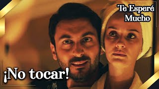 Te Esperé Mucho - No Tocar Seni Çok Bekledim