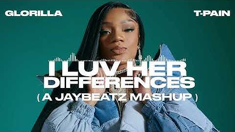 GloRilla, T-Pain & Ginuwine - I LUV HER Differences (A JAYBeatz Mashup)