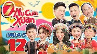 7 Nụ Cười Xuân 5 | Tập 12: Hồ Việt Trung \\