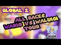 GLOBAL 1 | ALL MY RACES - WARIO vs  WALUIGI TOUR [1.783.219 Points]
