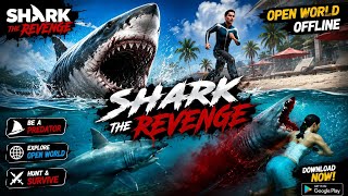 🦈 Shark The Revenge - The Most Dangerous Shark Game! 😨 screenshot 3