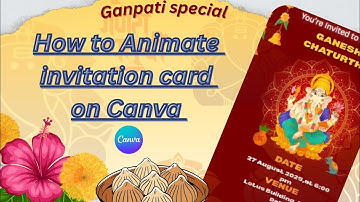 💫 Canva Animation Tutorial | Animate Invitation Card Like a Pro