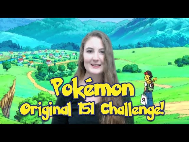 Pokémon Original 151 Challenge!