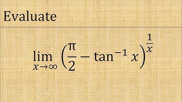 Evaluate: lim(x → ∞) (π/2 - tan^-1x)^1/x  || limit x tend to ∞ (pi/2 - tan-1(x))^1/x
