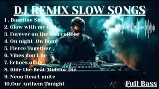 DJ REMIX SLOW SONGS 🎶#masukberanda #music #djremix #slowmotion #adella#luarnegri
