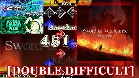 【DDR A20 PLUS】 Sword of Vengeance  [DOUBLE DIFFICULT] 譜面確認＋クラップ