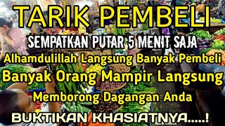 YA ROHMAN, YA ROHIM, 🤲🤲🤲Pelaris Dagangan Pemanggil Pembeli Pembuka Aura Toko/Warung