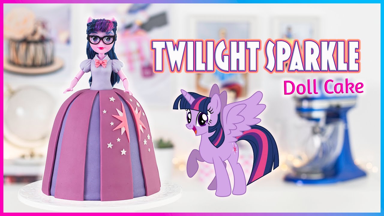 MY LITTLE PONY - Easy TWILIGHT SPARKLE Doll Cake - Equestria Girls - Tan Dulce