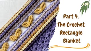 The Regal Rectangle Crochet Blanket, Part 4. 🍃🌾🌿#crochet #yarn #crochetpattern #croche #yarnlove 