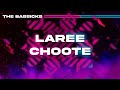 Laree choote  the bassicks  kartik chandna official lyric