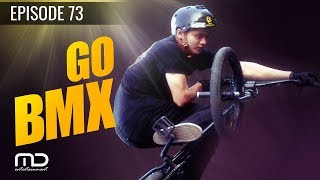 Go BMX Season 01 - Episode 73