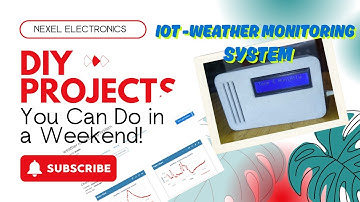Module - 3 : IOT Weather Station | DIY