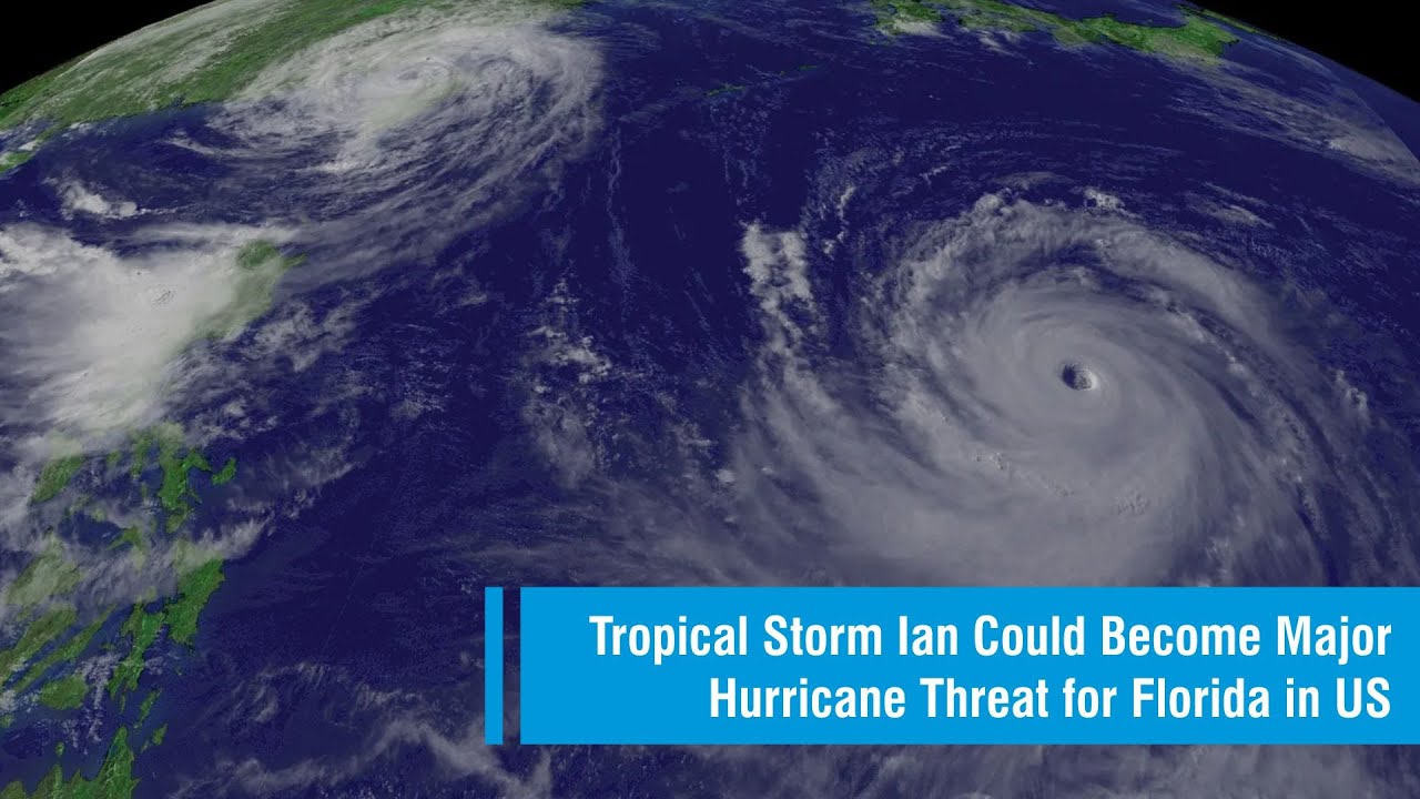 Tropical Storm Ian Could Become Major Hurricane Threat for Florida in ...