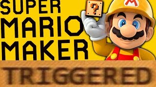 How Super Mario Maker TRIGGERS You!