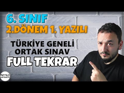 6.Sınıf Matematik | 2.Dönem 1.Yazılı | Tüm Konular FULL TEKRAR