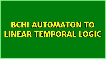 Bchi automaton to Linear Temporal Logic
