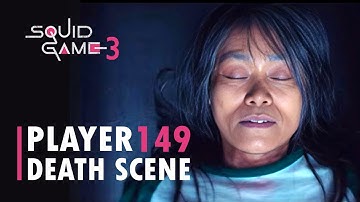 Squid Game 3 - Player 149 Death Scene (Jang Geum-Ja Death )