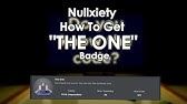How To Get Badge In Nullxiety Youtube
