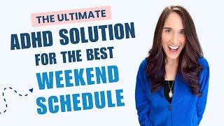 Famous How To Make Weekends Feel Easier for ADHD Brains | Episode 295 Profile