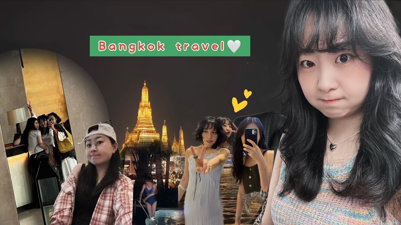 [여행 vlog] 방콕 우정 여행 ✈️ | 박자매들의 좌충우돌 우당탕탕 3박4일 여행일기 | 방콕 랜드마크 방문 따위 없는 여행 | 어떻게 하면 4키로 쪄서 올 수 있죠 ㅋ....