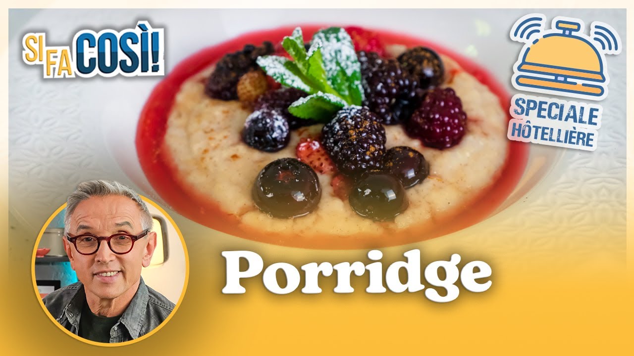Porridge - Si fa così | Chef BRUNO BARBIERI