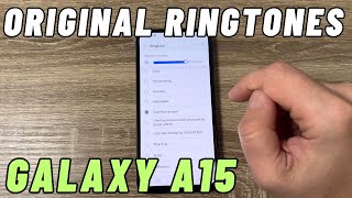 Samsung Galaxy A15 ORIGINAL Ringtones & Notifications Sounds