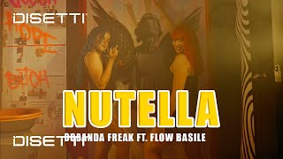 Landa Freak Ft. Flow Basile - NUTELLA (Video Oficial)