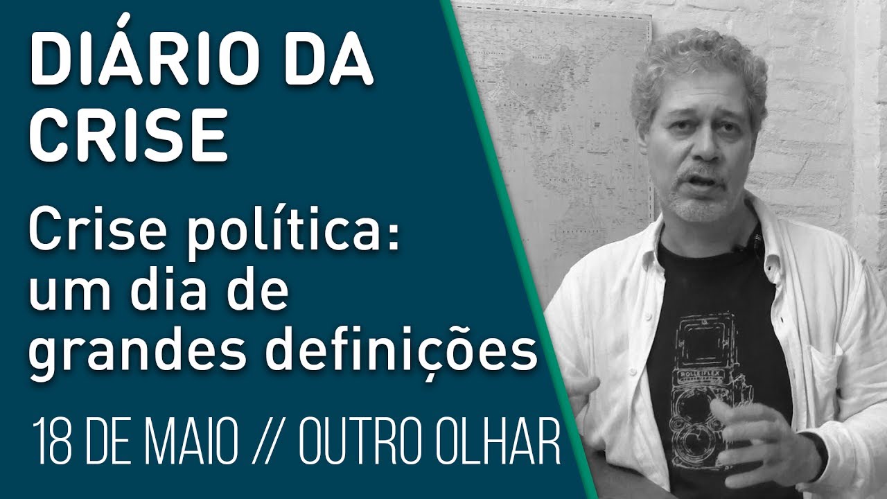 Crise Política: um dia de grandes definições - YouTube