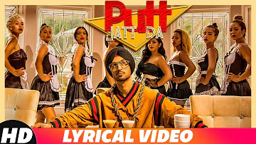 Putt Jatt Da (Lyrical) | Diljit Dosanjh | Ikka I Kaater I Latest Songs 2018 | New Songs