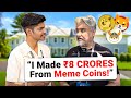 Asking indian crypto millionaires how to make 10000000