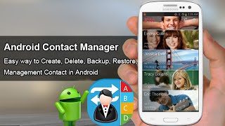 Android Contact Manager - Easy way to Create, Delete, Backup, Restore, Management Contact screenshot 2