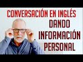 Conversacin en ingls dando informacin personal