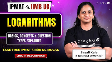 IPMAT 2026 & IIMB UG: Logarithms | Complete Concept Explained with Examples