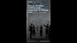 Deccan AI raises 25M to scale expert-led AI training data