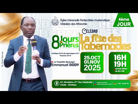 LA FETE DES TABERNACLES 4ème JOUR DE MARDI 28 10 2025