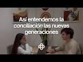 Conciliación y prioridades: ¿Qué pensamos los jóvenes? | Ep.3