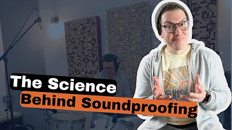 The Science Behind Soundproofing
