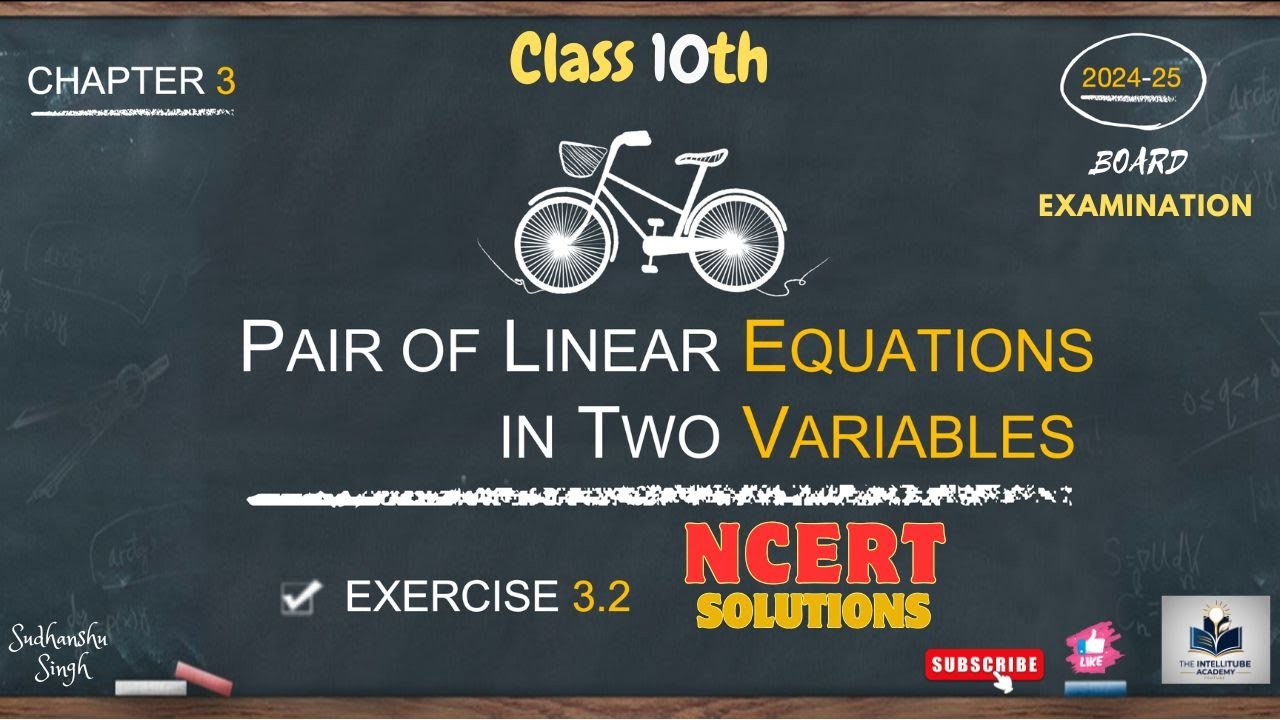 Class 10th NCERT Math Chapter 3 Exercise 3.2 | Detailed Solutions ...