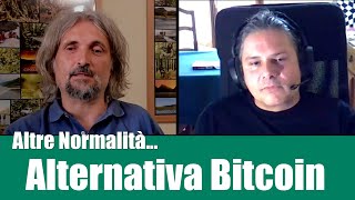 Alternativa Bitcoin - con Marco Amadori
