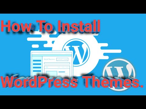 How To Install WordPress Themes. How To Install WordPress Themes in bangla.