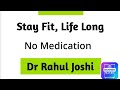 No medicines no doctor just health dr rahul joshi