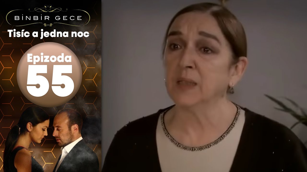 Tisíc a jedna noc - Epizoda 55