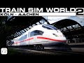 Schnellfahrstrecke Köln - Aachen! | Train Sim World 2