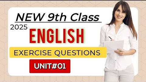 New 9th class 2025 English ||Chapter#1 || The saviour of mankind Exercise Questions || Easy Method
