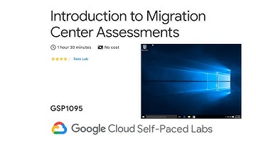 Introduction to Migration Center Assessments | GSP1095 | Arcade | April | 2024 | #qwiklabs  #GSP1095