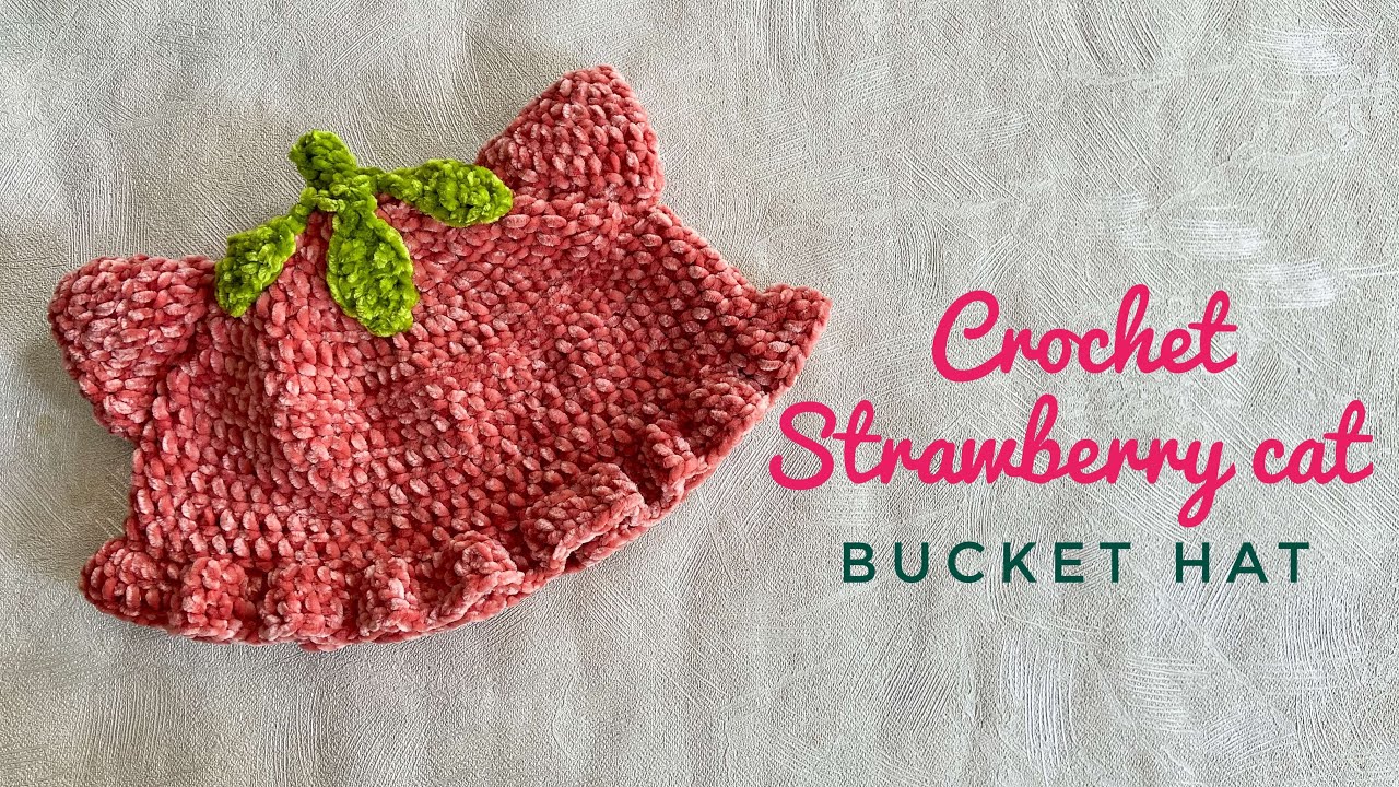 Crochet Cute Strawberry Cat Ears Bucket Hat 👒