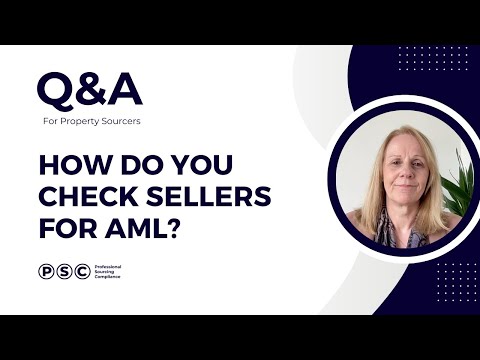 Qu0026A: How Do I Check Sellers For Anti-Money Laundering (AML)? Professional Sourcing Compliance (PSC)