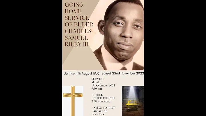 Home Going Service of Elder Charles Samuel Riley III