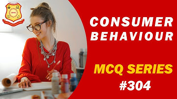 MCQ on Consumer Behavior IBMS Series 304