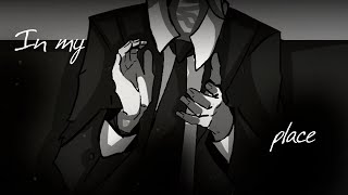 In My Place Underpain Animatic